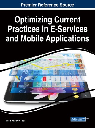 Imagen de portada: Optimizing Current Practices in E-Services and Mobile Applications 9781522550266
