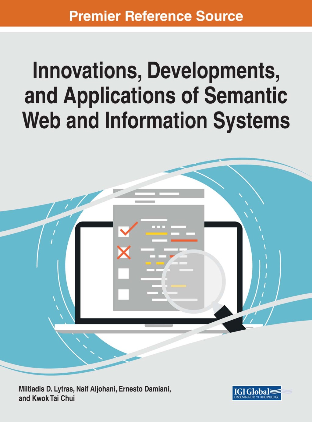 Innovations, Developments, and Applications of Semantic Web and Information Systems