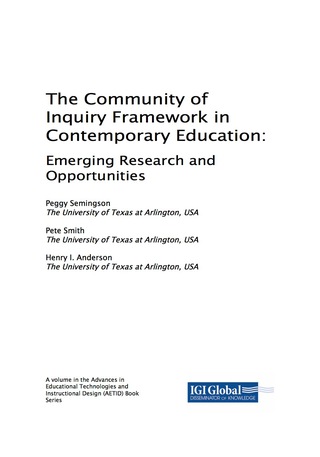 Cover image: The Community of Inquiry Framework in Contemporary Education: Emerging Research and Opportunities 9781522551614