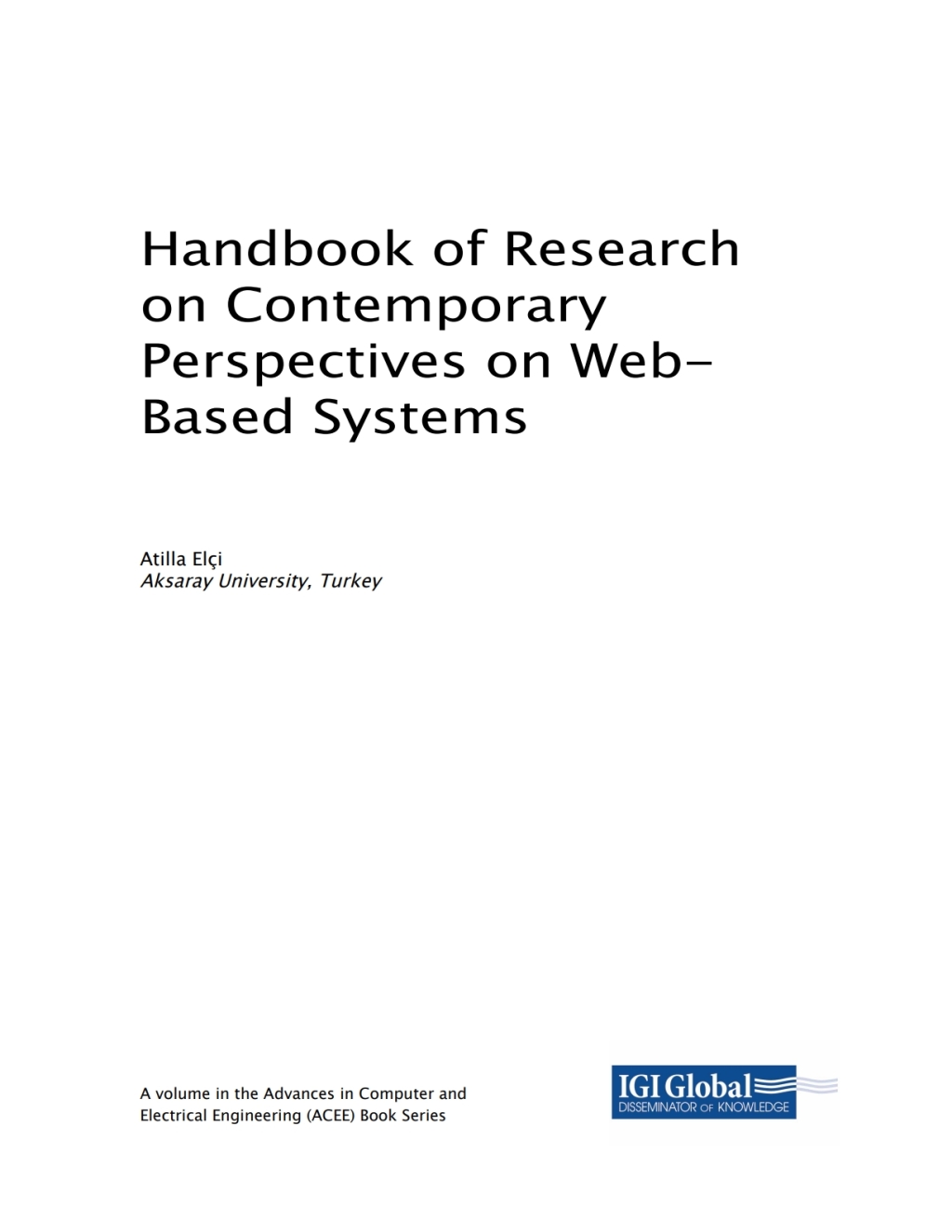 Handbook of Research on Contemporary Perspectives on Web-Based Systems
