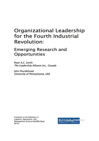 Cover image: Organizational Leadership for the Fourth Industrial Revolution: Emerging Research and Opportunities 9781522553908