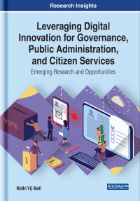 Imagen de portada: Leveraging Digital Innovation for Governance, Public Administration, and Citizen Services: Emerging Research and Opportunities 9781522554127