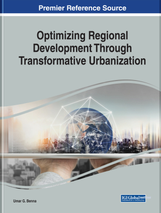 Cover image: Optimizing Regional Development Through Transformative Urbanization 9781522554486