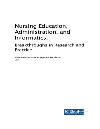 Imagen de portada: Nursing Education, Administration, and Informatics: Breakthroughs in Research and Practice 9781522554905