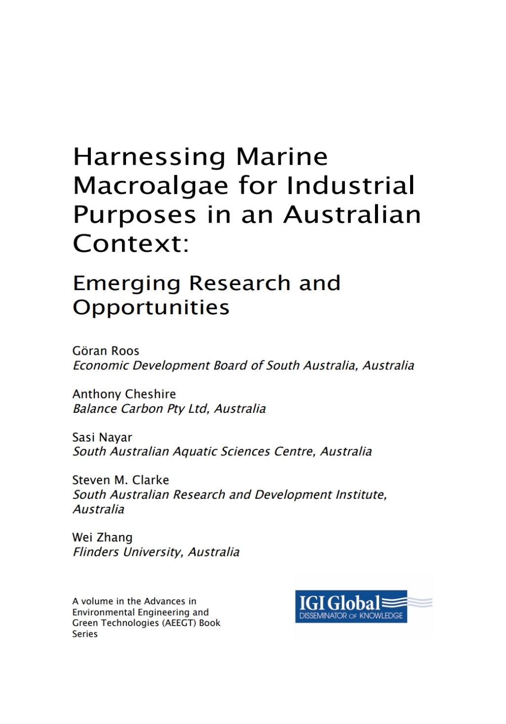 Harnessing Marine Macroalgae for Industrial Purposes in an Australian Context: Emerging Research and Opportunities Emerging Research and Opportunities