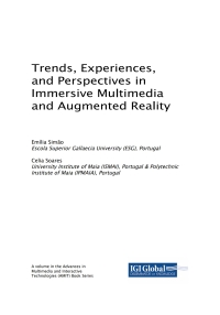 صورة الغلاف: Trends, Experiences, and Perspectives in Immersive Multimedia and Augmented Reality 9781522556961