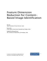صورة الغلاف: Feature Dimension Reduction for Content-Based Image Identification 9781522557753