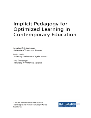 Imagen de portada: Implicit Pedagogy for Optimized Learning in Contemporary Education 9781522557999