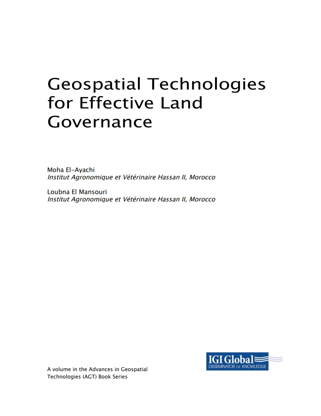 Geospatial Technologies for Effective Land Governance