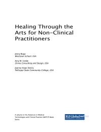Cover image: Healing Through the Arts for Non-Clinical Practitioners 9781522559818