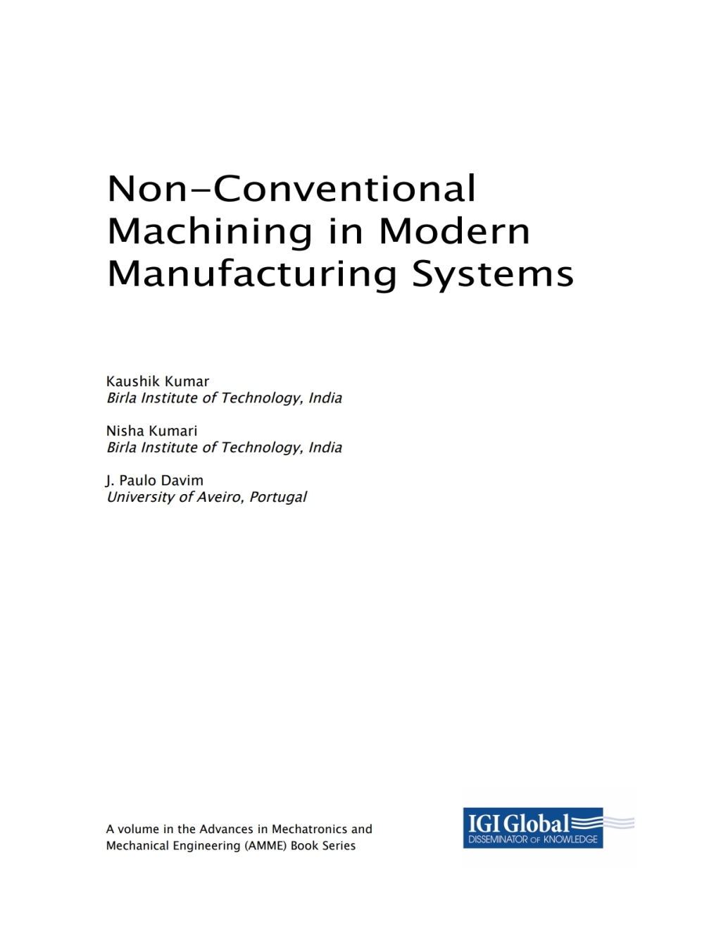 Non-Conventional Machining in Modern Manufacturing Systems