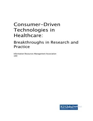 Titelbild: Consumer-Driven Technologies in Healthcare: Breakthroughs in Research and Practice 9781522561989