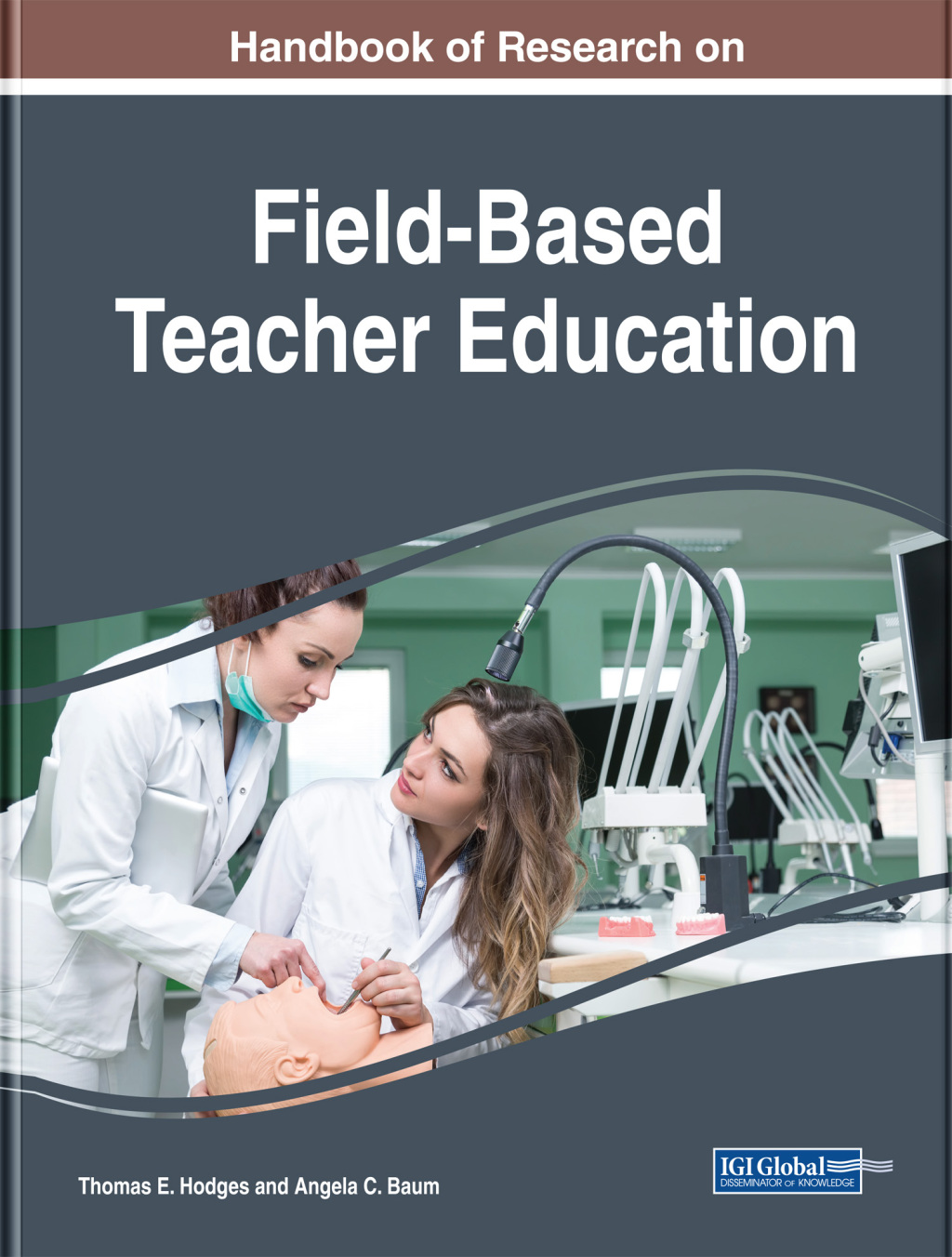 Handbook of Research on Field-Based Teacher Education
