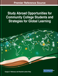Cover image: Study Abroad Opportunities for Community College Students and Strategies for Global Learning 9781522562528