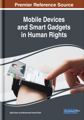 Cover image: Mobile Devices and Smart Gadgets in Human Rights 9781522569398