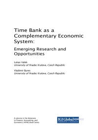 Imagen de portada: Time Bank as a Complementary Economic System: Emerging Research and Opportunities 9781522569749
