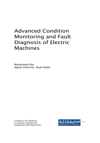 Cover image: Advanced Condition Monitoring and Fault Diagnosis of Electric Machines 9781522569893