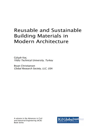 صورة الغلاف: Reusable and Sustainable Building Materials in Modern Architecture 9781522569954