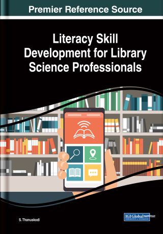 Cover image: Literacy Skill Development for Library Science Professionals 9781522571254