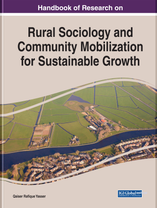 Cover image: Handbook of Research on Rural Sociology and Community Mobilization for Sustainable Growth 9781522571582