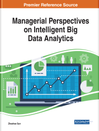 Cover image: Managerial Perspectives on Intelligent Big Data Analytics 9781522572770