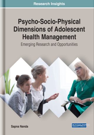 Imagen de portada: Psycho-Socio-Physical Dimensions of Adolescent Health Management: Emerging Research and Opportunities 9781522573845