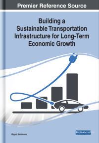 Omslagafbeelding: Building a Sustainable Transportation Infrastructure for Long-Term Economic Growth 9781522573968