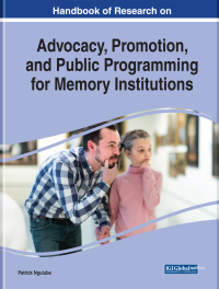 Imagen de portada: Handbook of Research on Advocacy, Promotion, and Public Programming for Memory Institutions 9781522574293