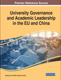 Cover image: University Governance and Academic Leadership in the EU and China 9781522574415