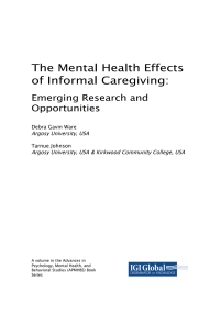 صورة الغلاف: The Mental Health Effects of Informal Caregiving 9781522574521