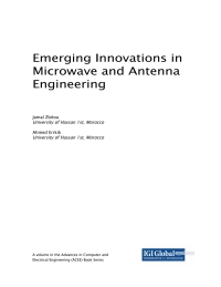 صورة الغلاف: Emerging Innovations in Microwave and Antenna Engineering 9781522575399