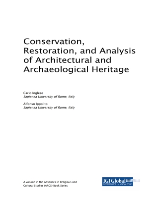 表紙画像: Conservation, Restoration, and Analysis of Architectural and Archaeological Heritage 9781522575559