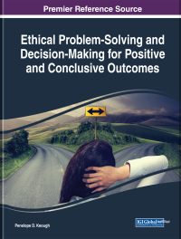 Cover image: Ethical Problem-Solving and Decision-Making for Positive and Conclusive Outcomes 9781522575825