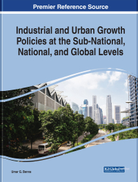 Imagen de portada: Industrial and Urban Growth Policies at the Sub-National, National, and Global Levels 9781522576259