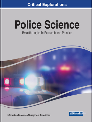 Cover image: Police Science: Breakthroughs in Research and Practice 9781522576723