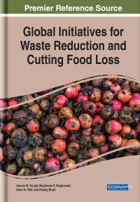 表紙画像: Global Initiatives for Waste Reduction and Cutting Food Loss 9781522577065