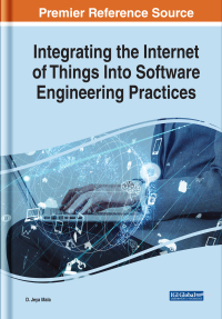 Cover image: Integrating the Internet of Things Into Software Engineering Practices 9781522577904