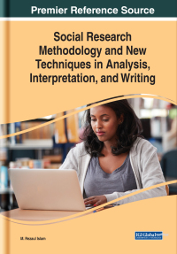 Cover image: Social Research Methodology and New Techniques in Analysis, Interpretation, and Writing 9781522578970