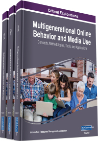 Cover image: Multigenerational Online Behavior and Media Use: Concepts, Methodologies, Tools, and Applications 9781522579090