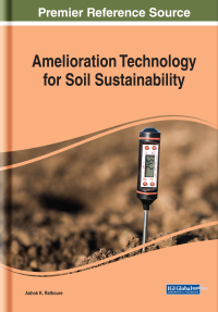 Cover image: Amelioration Technology for Soil Sustainability 9781522579403