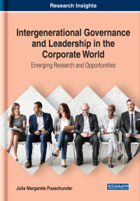 Imagen de portada: Intergenerational Governance and Leadership in the Corporate World: Emerging Research and Opportunities 9781522580034