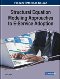 Cover image: Structural Equation Modeling Approaches to E-Service Adoption 9781522580157