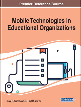 表紙画像: Mobile Technologies in Educational Organizations 9781522581062