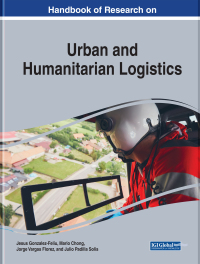 Cover image: Handbook of Research on Urban and Humanitarian Logistics 9781522581604