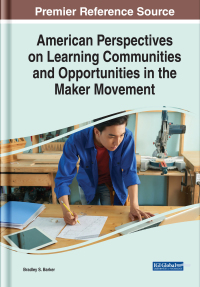 Omslagafbeelding: American Perspectives on Learning Communities and Opportunities in the Maker Movement 9781522583103