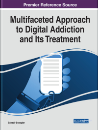 Cover image: Multifaceted Approach to Digital Addiction and Its Treatment 9781522584490
