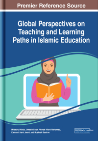 Cover image: Global Perspectives on Teaching and Learning Paths in Islamic Education 9781522585282