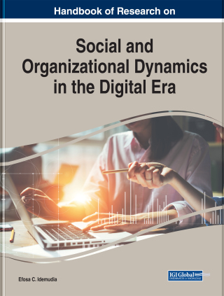 Cover image: Handbook of Research on Social and Organizational Dynamics in the Digital Era 9781522589334