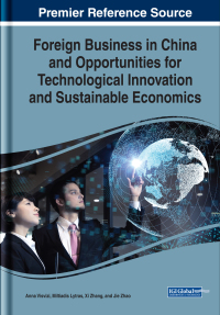 Cover image: Foreign Business in China and Opportunities for Technological Innovation and Sustainable Economics 9781522589808