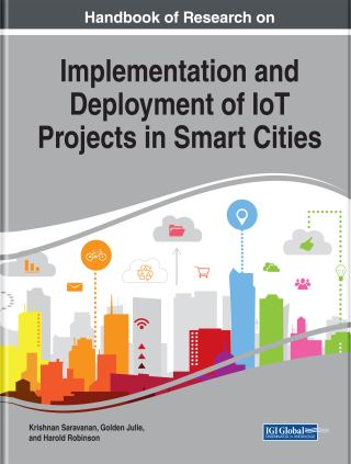 صورة الغلاف: Handbook of Research on Implementation and Deployment of IoT Projects in Smart Cities 9781522591993